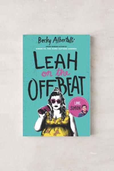 Leah On The Offbeat By Becky Albertalli Urban Outfitters