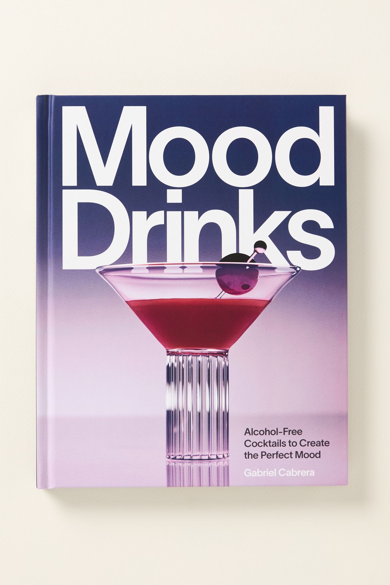 Mood Drinks: Alcohol-Free Cocktails to Create the Perfect Mood Hardcover Book - Slate, Standard, One Size