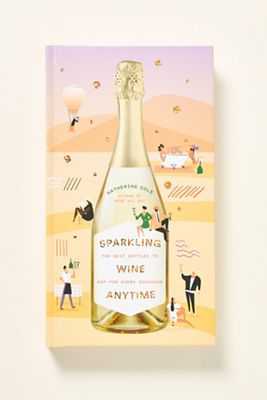 Sparkling Wine Anytime Book