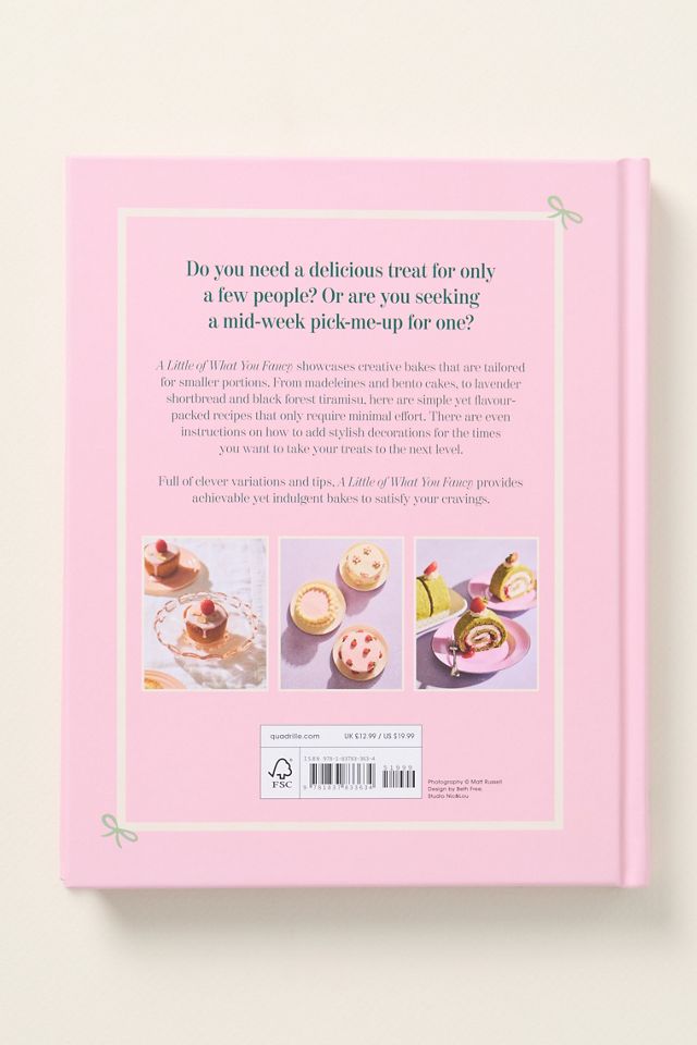 A Little of What You Fancy: Irresistible Small-Batch Bakes Hardcover Cookbook #3