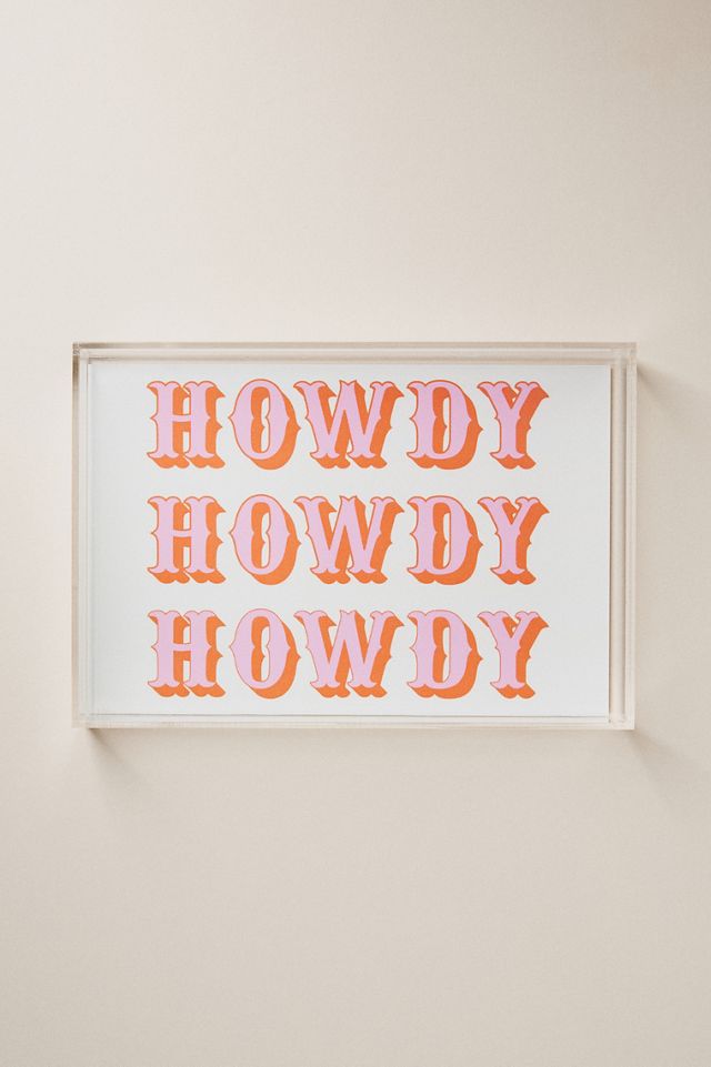 Tart by Taylor Howdy Small Acrylic Tray #2