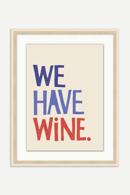 We Have Wine Wall Art