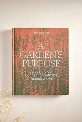 A Garden’s Purpose
