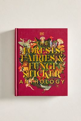 The Forests, Fairies + Fungi Sticker Anthology