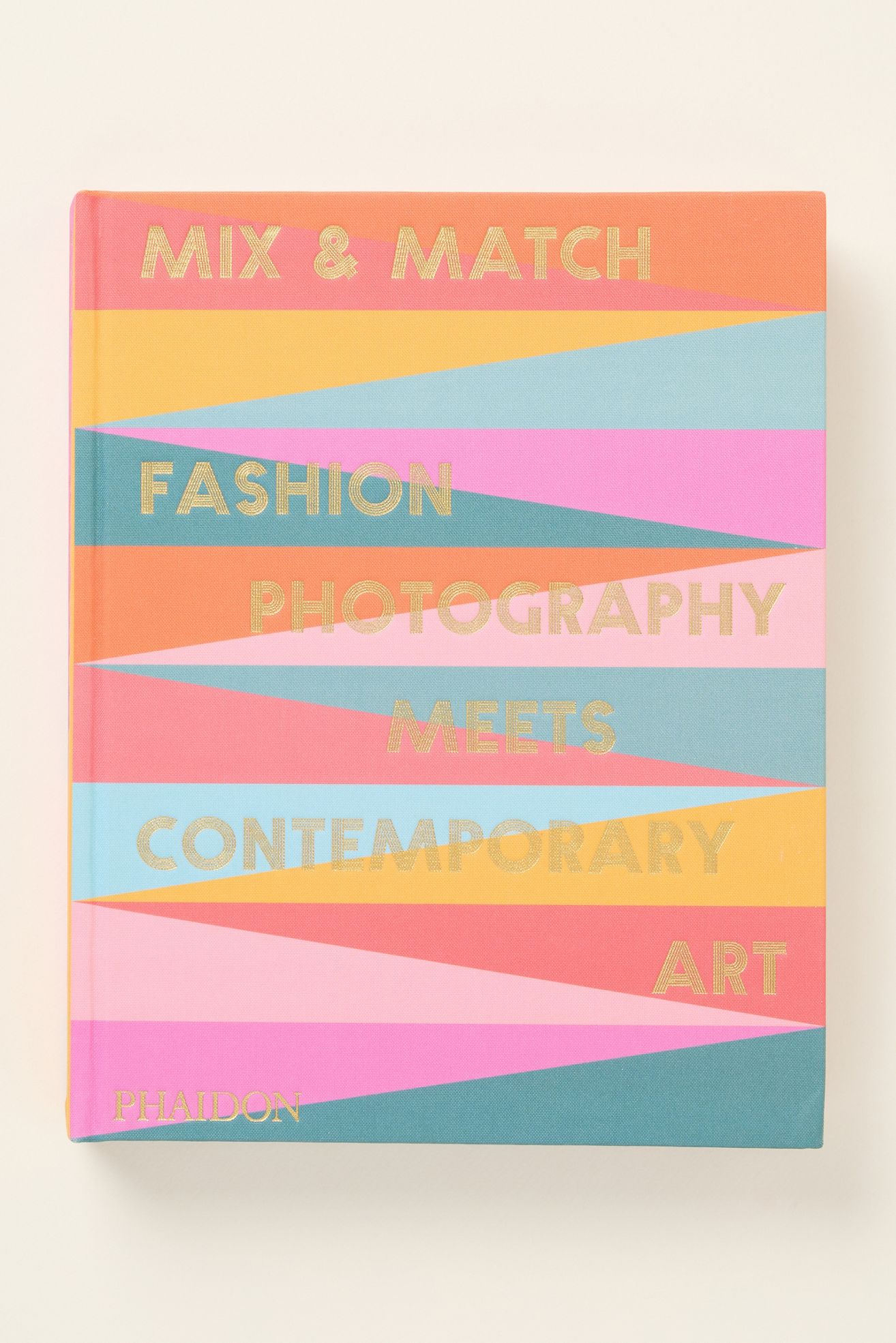 Mix & Match: Fashion Photography Meets Contemporary Art Hardcover Book - Raspberry, Standard, One Size
