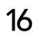 16