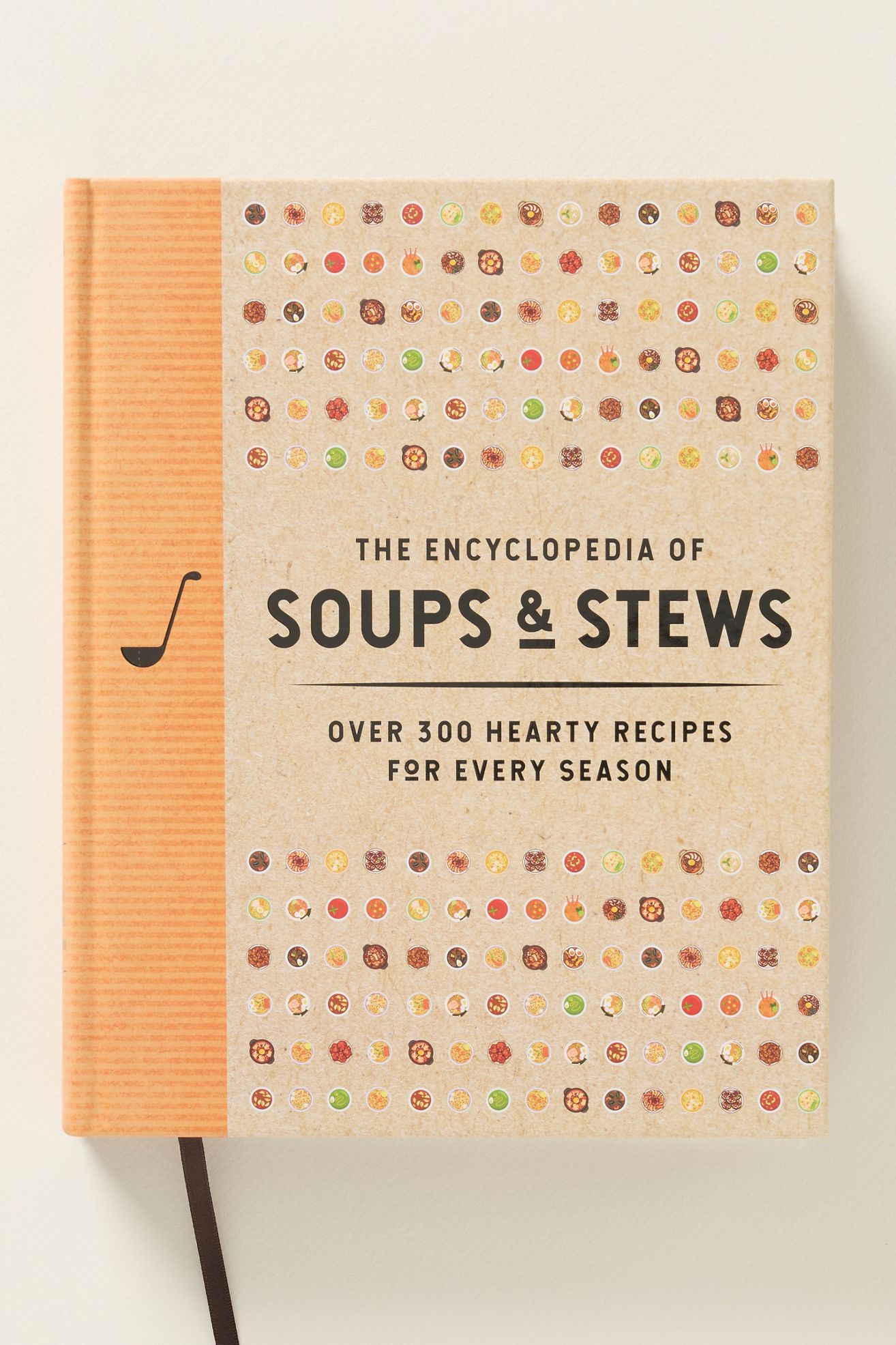 Encyclopedia of Soups and Stews Cookbook - Neutral, Standard, One Size