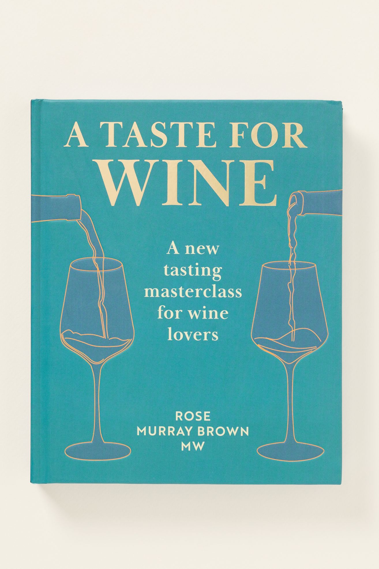A Taste for Wine Hardcover Book - Holly, Standard, One Size