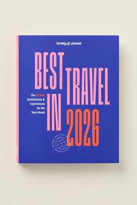 Lonely Planet Best In Travel 2026 Hardcover Book | AnthroHome
