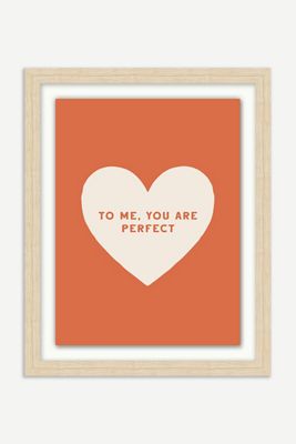 To Me, You Are Perfect Wall Art