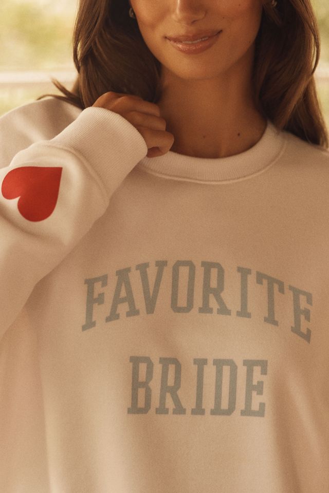 Favorite Daughter Favorite Bride Sweatshirt #2