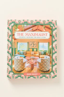 The Maximalist Hardcover Book