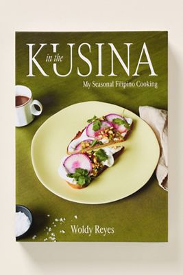 In the Kusina: My Seasonal Filipino Cooking Hardcover Cookbook