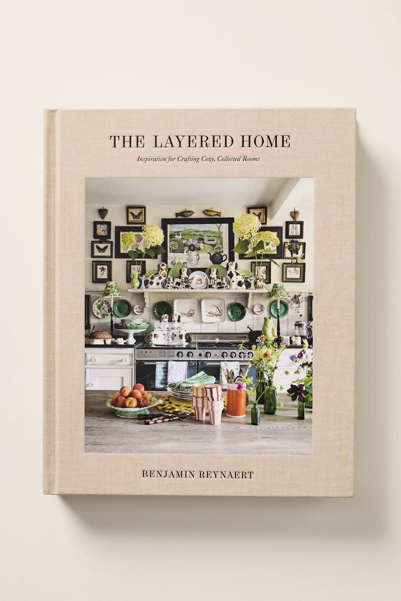 The Layered Home: An Interior Design Book