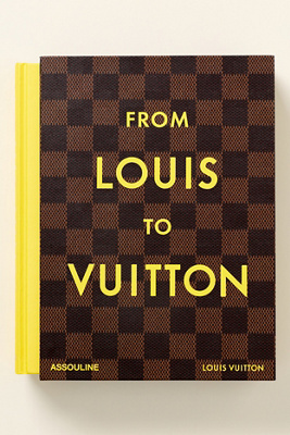 From Louis to Vuitton Hardcover Book | AnthroHome