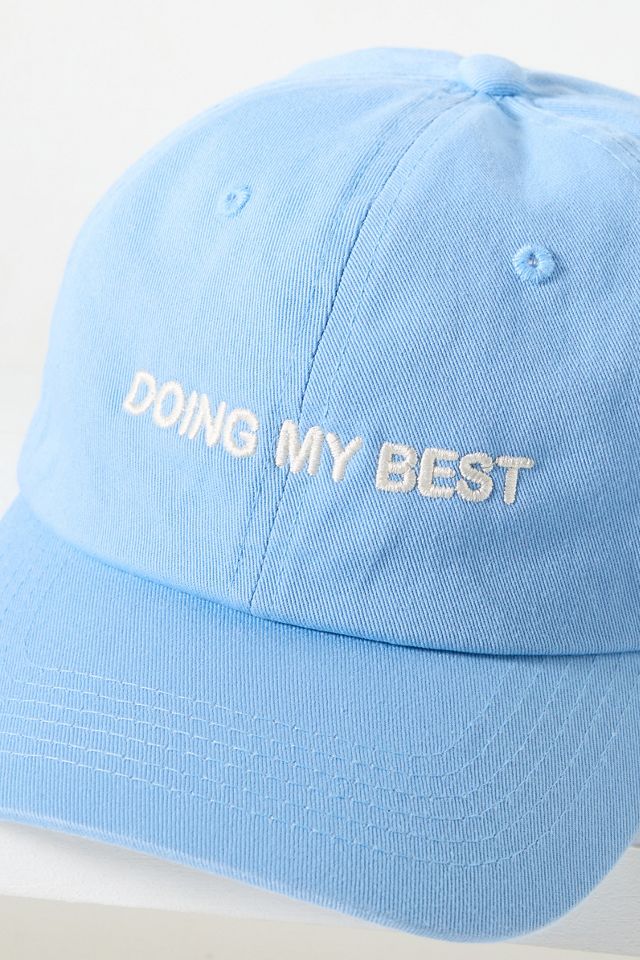 Intentionally Blank Doing My Best Baseball Cap #2