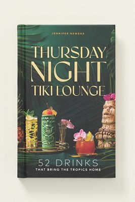 Thursday Night Tiki Lounge Hardcover Cocktail Book