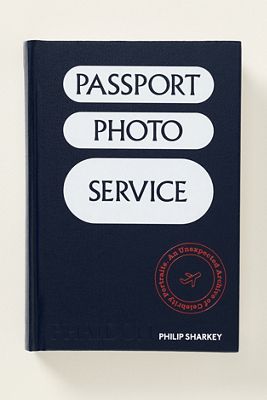 Passport Photo Service: An Unexpected Archive of Celebrity Portraits Hardcover Book