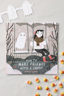 How to Make Friends With a Ghost Kids Book