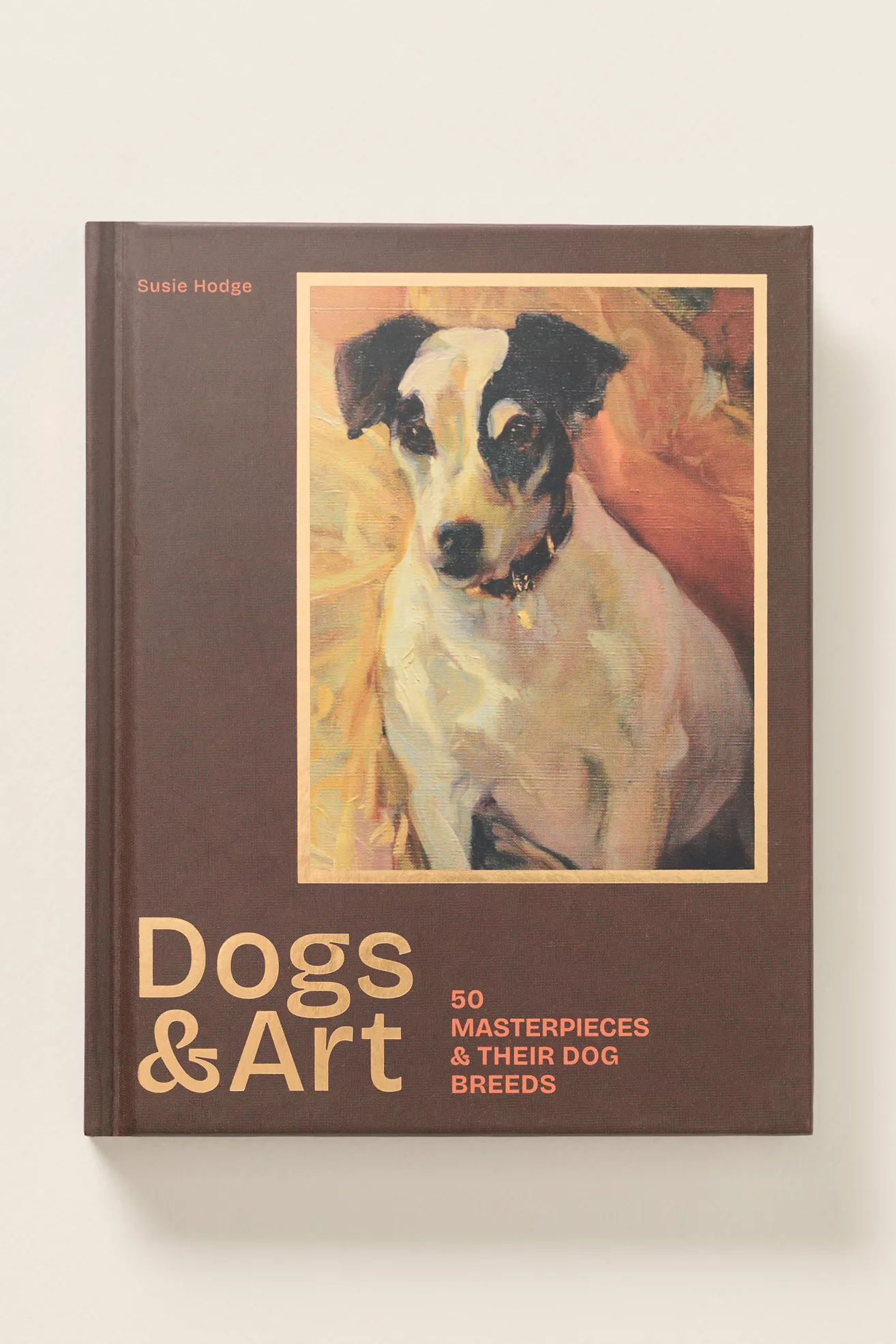 50 Masterpieces & Their Breeds Hardcover Book