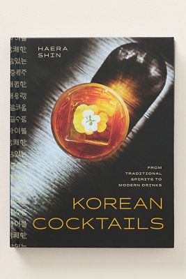 Korean Cocktails Hardcover Cocktail Book