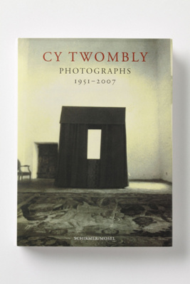 Cy Twombly: Photographs 1951 - 2007 | Anthropologie
