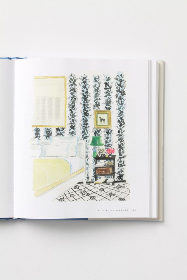 The Perfectly Imperfect Home: How To Decorate And Live Well #2
