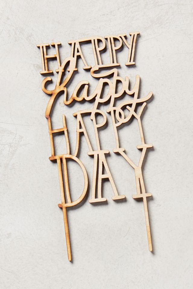 Happy Day Cake Topper #1