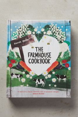 The Farmhouse Cookbook