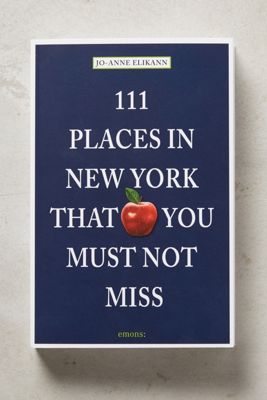 111 Places You Must Not Miss