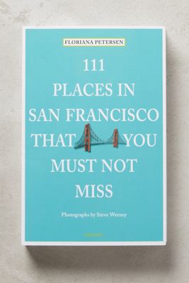 111 Places You Must Not Miss