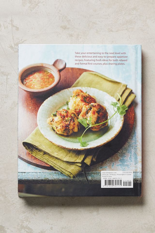 Appetizers: More than 100 deliciously simple small dishes and sharing plates to enjoy with friends #4