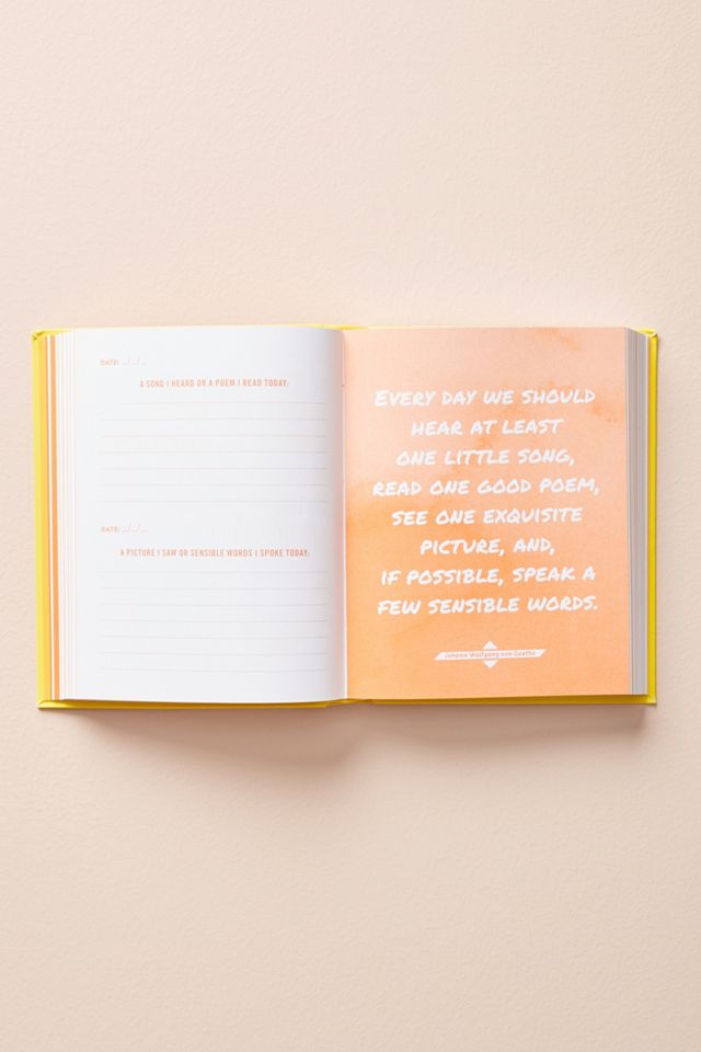 Do One Thing Every Day That Makes You Happy: A Mindfulness Journal #1