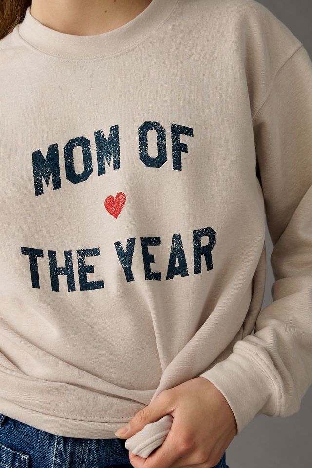 Favorite Daughter Mom of the Year Sweatshirt #1