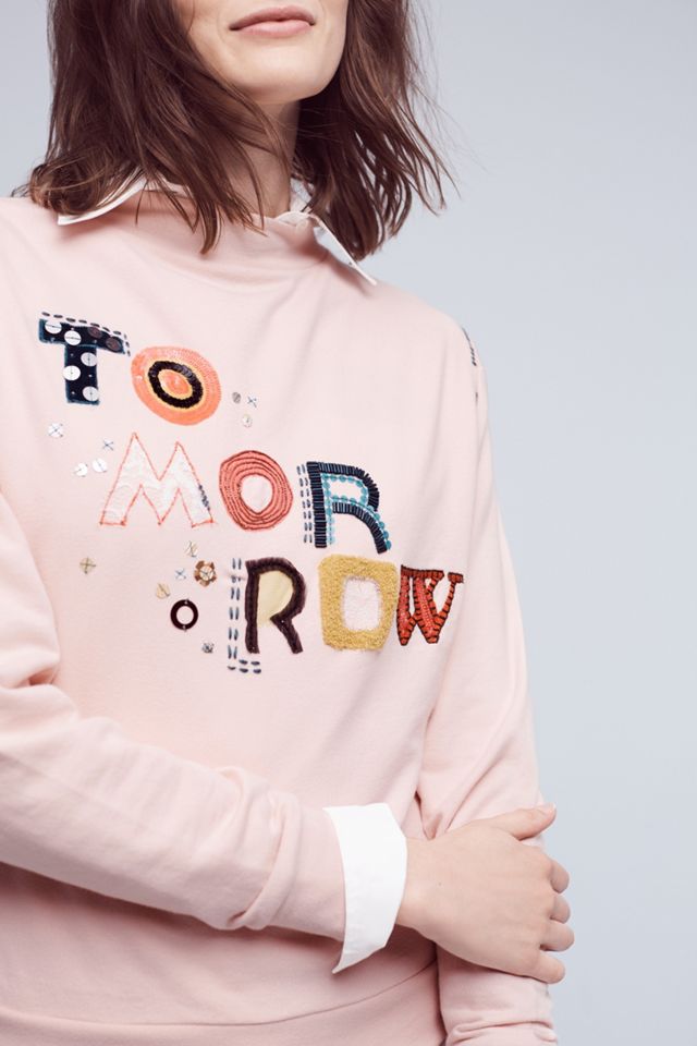 Tomorrow Sweatshirt #2
