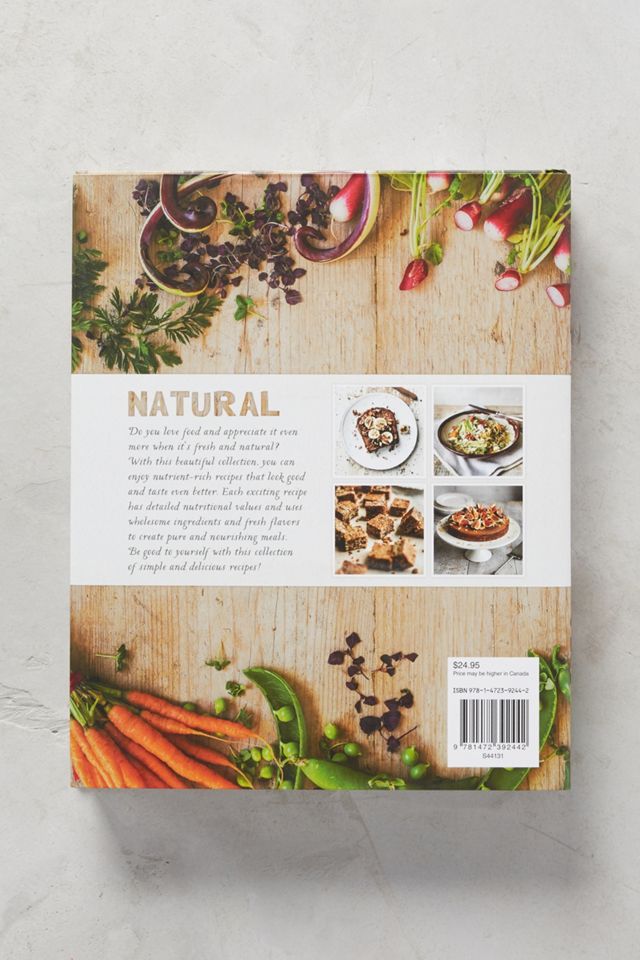 Natural: Wholesome Recipes For Pure Nourishment #4