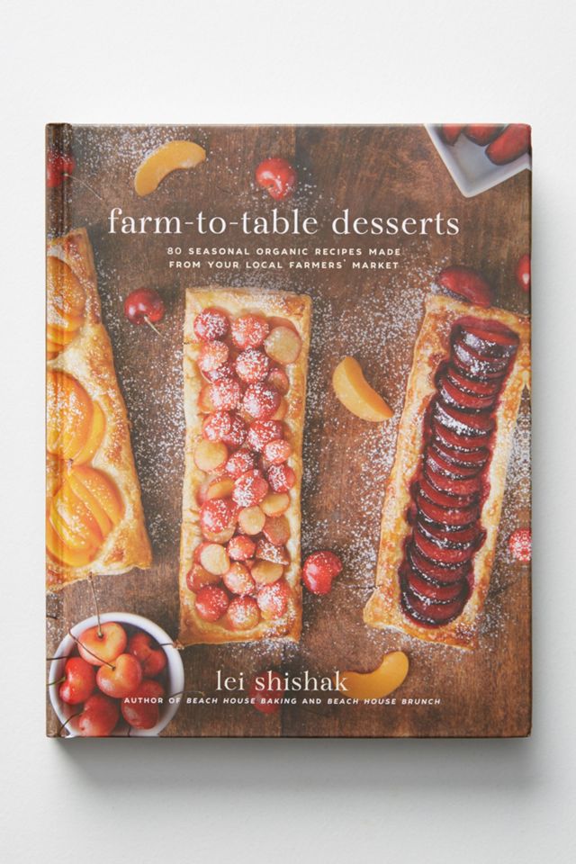 Farm-to-Table Desserts