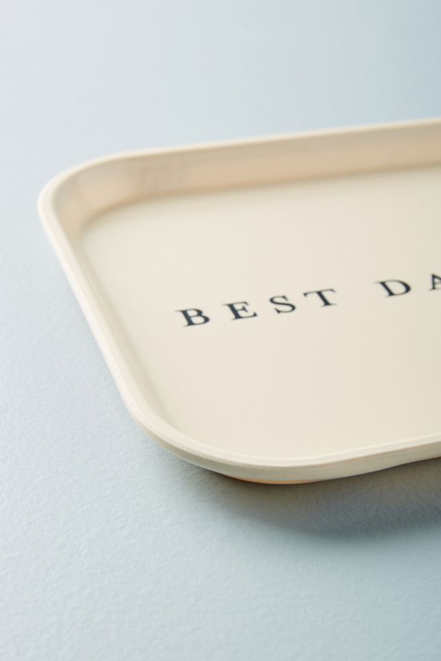 Best Day Ever Decorative Tray #2