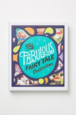 My Fabulous Fairy Tale Collection