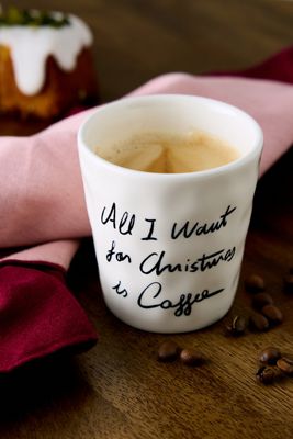 Anna + Nina All I Want for Christmas is Coffee Cup