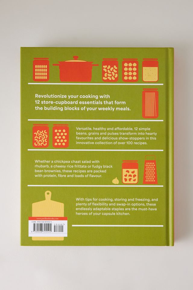 The Capsule Kitchen: 12 Core Ingredients, Endless Combinations Book #3