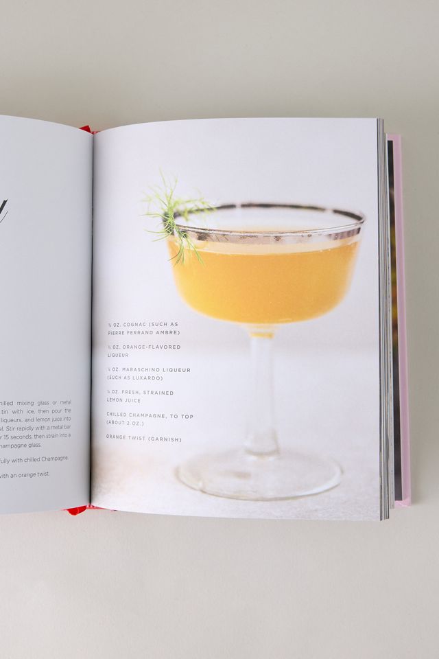 Love, Paris: The Art of French Cocktails Book #1