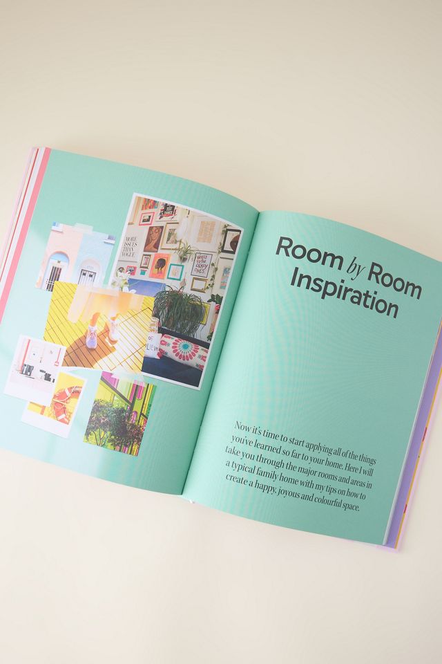 Dopamine Decor: Style Your Home With Colour, Joy and Fun Book #1