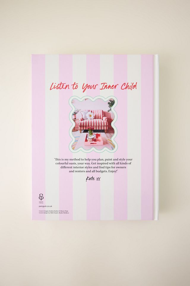 Dopamine Decor: Style Your Home With Colour, Joy and Fun Book #2