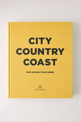 Libro City Country Coast: Our House Your Home