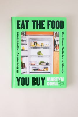 Libro Eat The Food You Buy: 15 Everyday Ingredients, Endless Delicious Meals