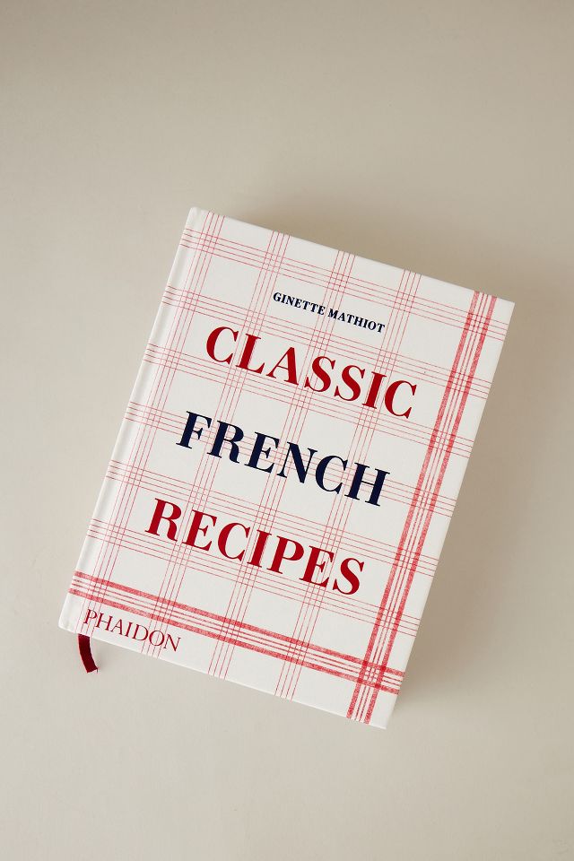 classic french recipes book