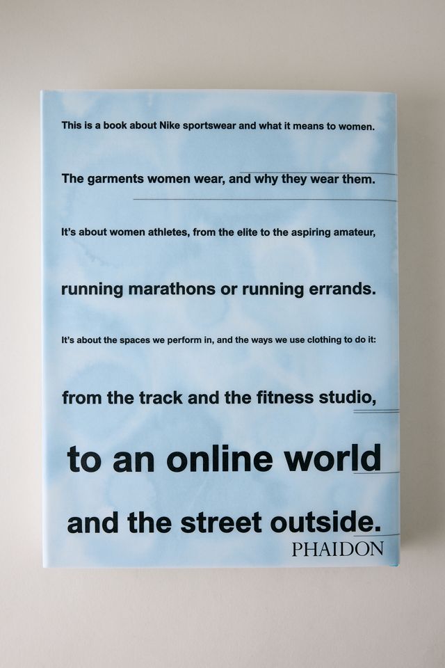 Look Good, Feel Good, Play Good: Nike Apparel Book #3