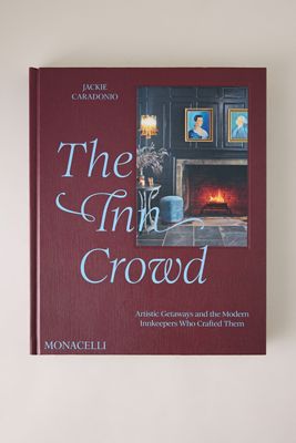 The Inn Crowd: Escapadas Artísticas y los Posaderos Modernos que las Crearon Libro