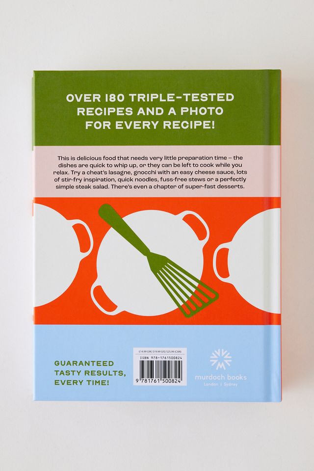Fast Food: 180 Simple Triple-Tested Recipes Cookbook #1